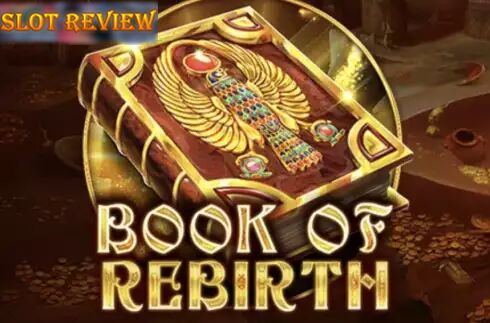 Book Of Rebirth slot